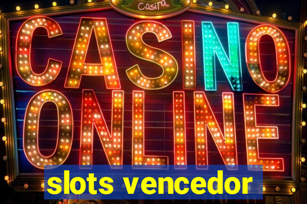 slots vencedor