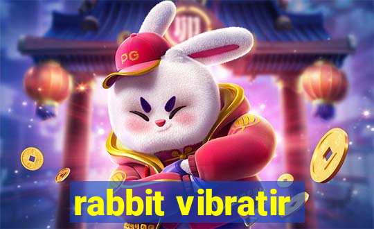 rabbit vibratir