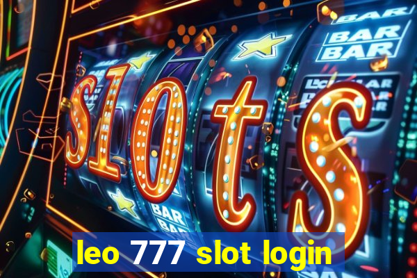 leo 777 slot login