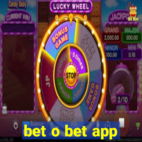 bet o bet app