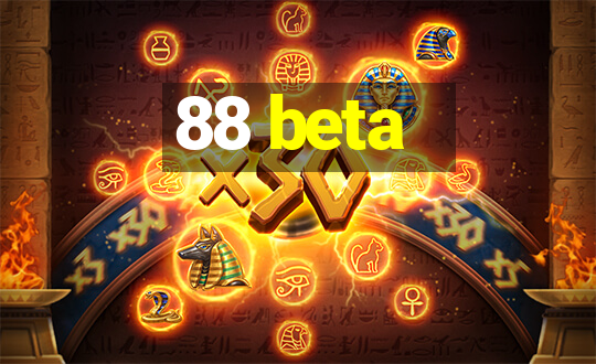 88 beta