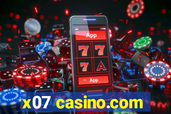 x07 casino.com