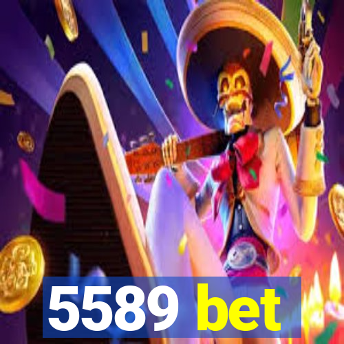 5589 bet