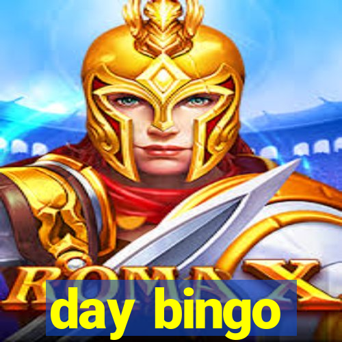 day bingo