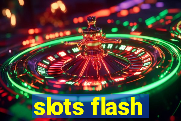 slots flash