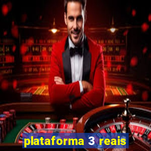 plataforma 3 reais