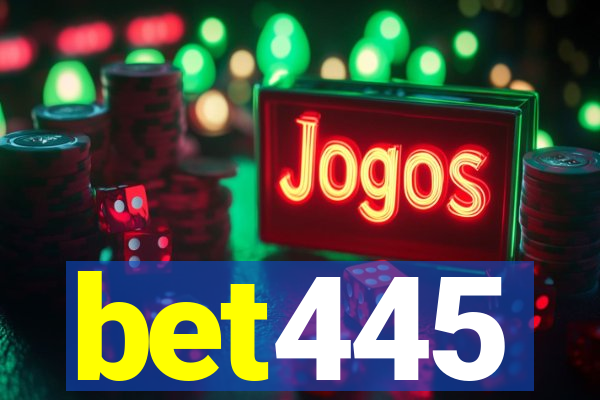 bet445