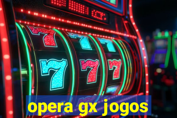 opera gx jogos