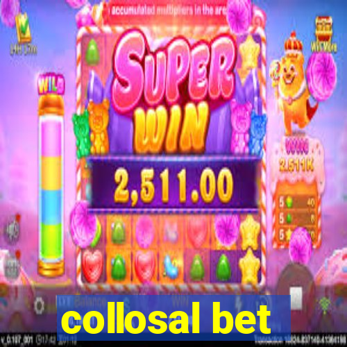 collosal bet