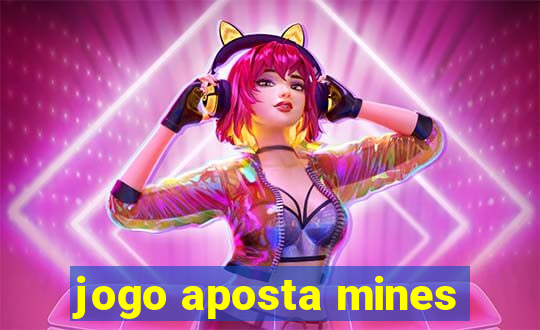 jogo aposta mines