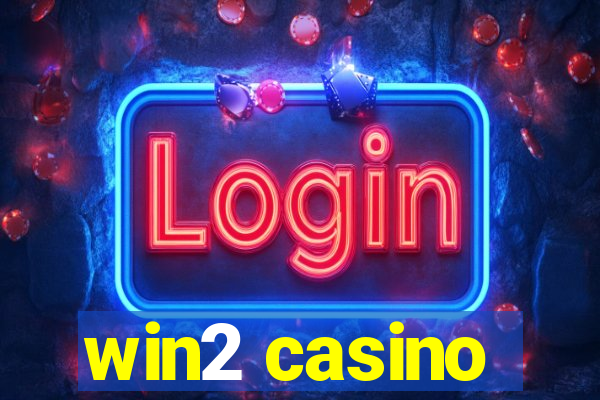 win2 casino