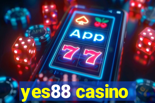 yes88 casino