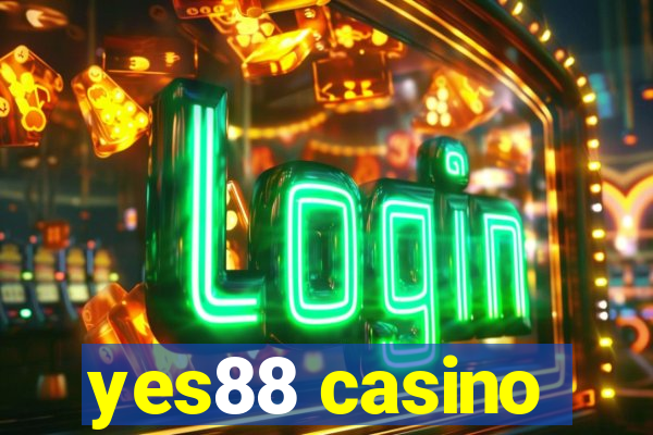 yes88 casino