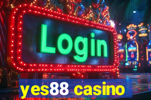 yes88 casino