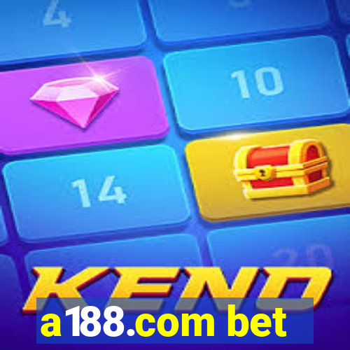 a188.com bet