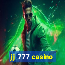 jj 777 casino