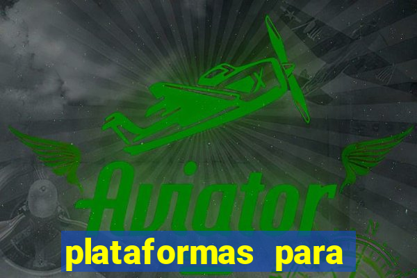 plataformas para jogar demo