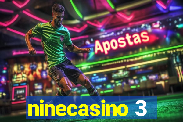 ninecasino 3