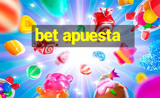 bet apuesta