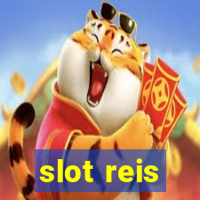 slot reis