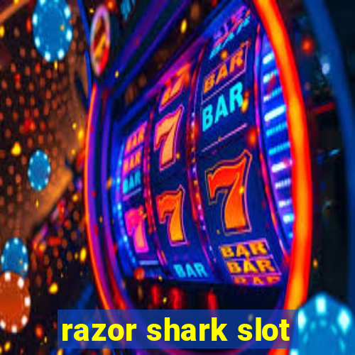 razor shark slot