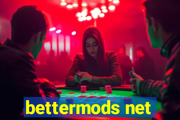 bettermods net