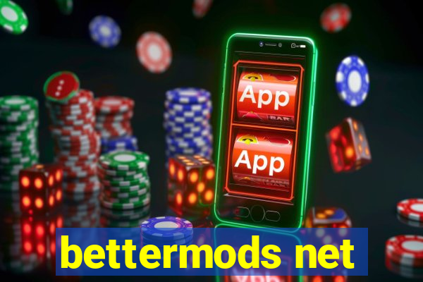 bettermods net