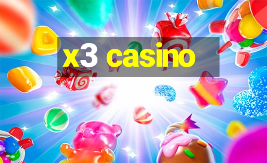 x3 casino