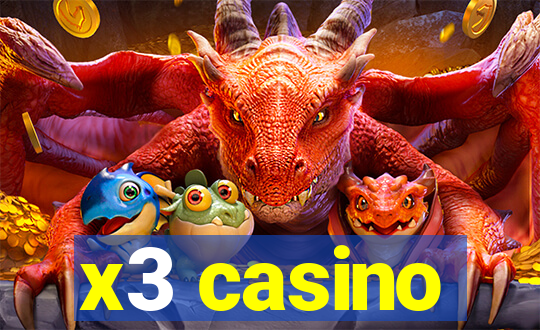 x3 casino