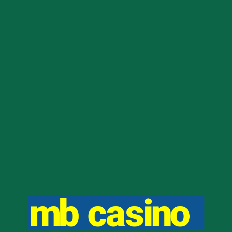 mb casino