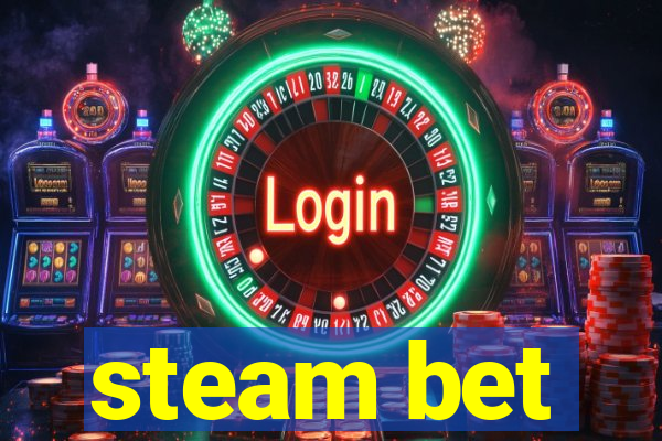 steam bet