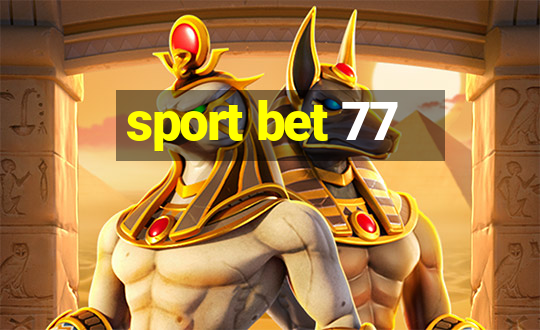 sport bet 77