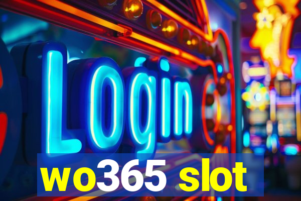 wo365 slot