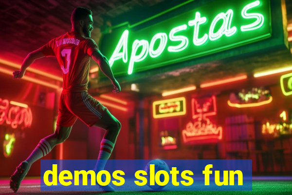 demos slots fun