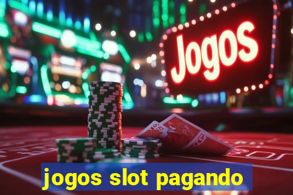 jogos slot pagando