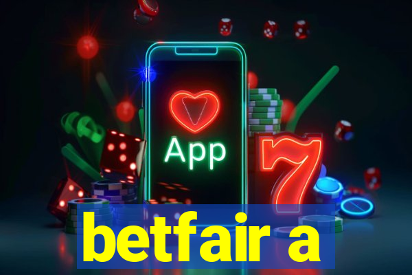 betfair a