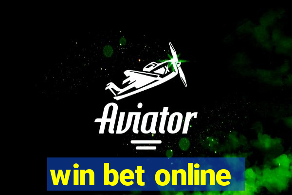 win bet online