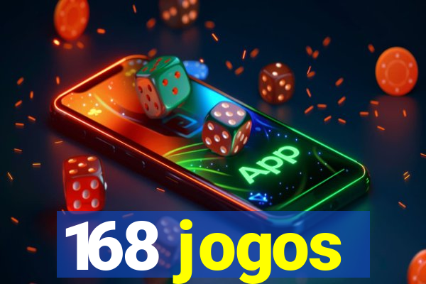 168 jogos