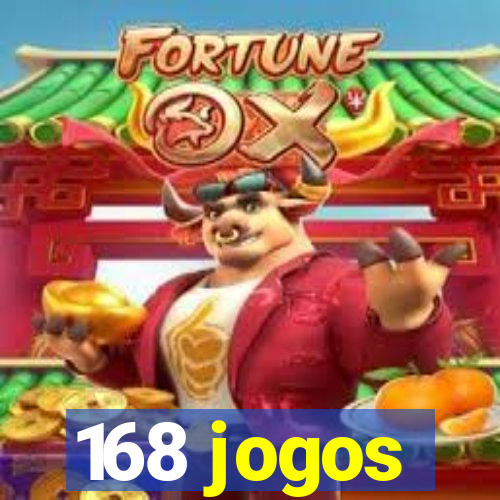 168 jogos