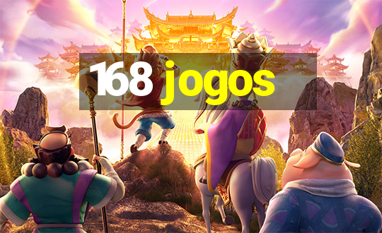 168 jogos