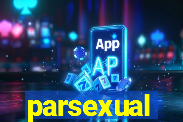 parsexual