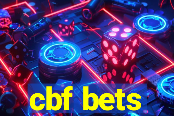 cbf bets