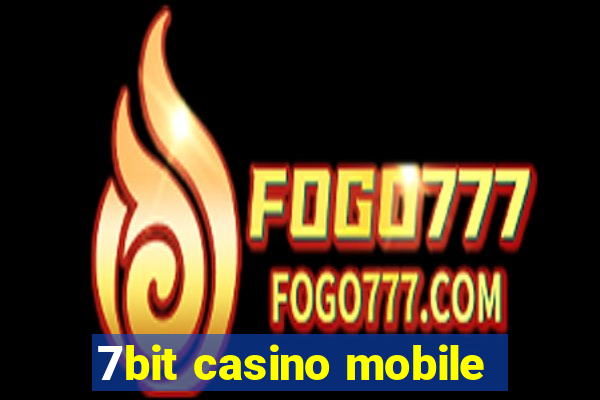 7bit casino mobile