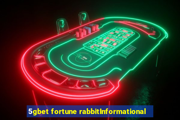 5gbet fortune rabbitInformational