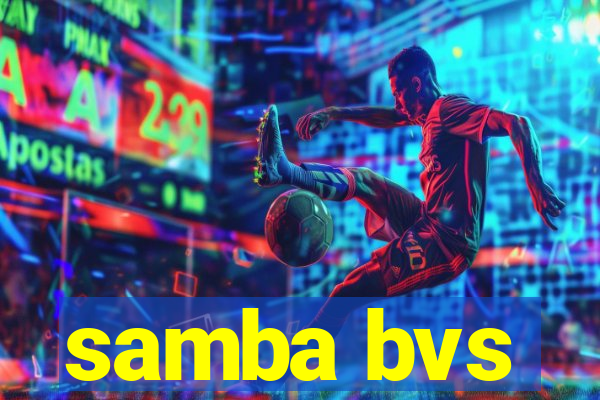 samba bvs