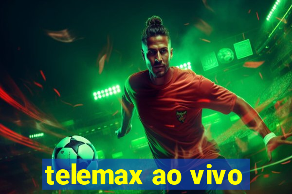 telemax ao vivo