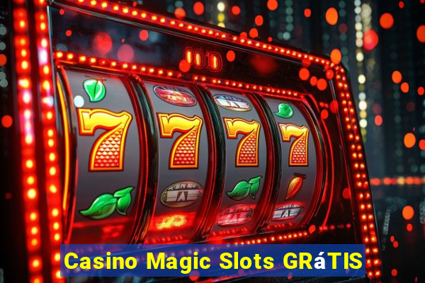 Casino Magic Slots GRáTIS