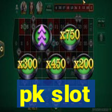 pk slot