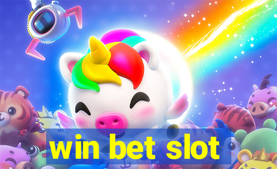 win bet slot