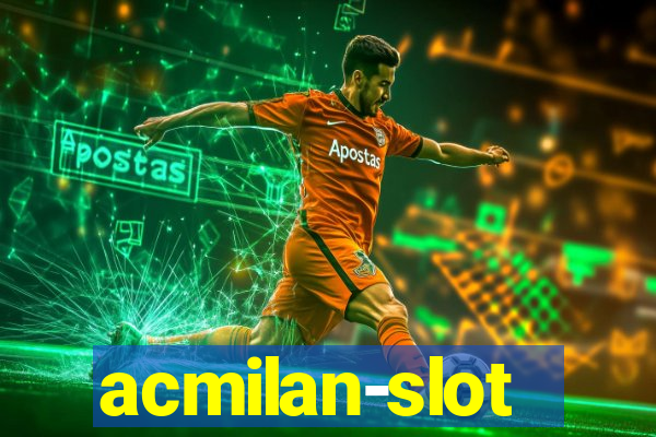 acmilan-slot